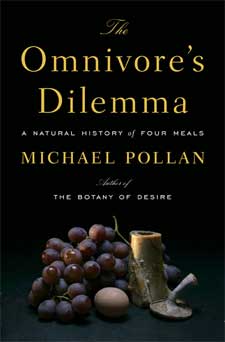 The Omnivore’s Dilemma